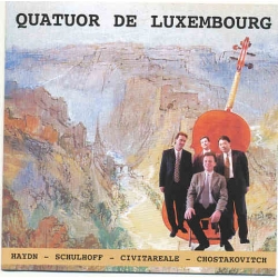 Haydn - Schulhoff - Civitareale - Shostakovich - Quatuor De Luxembourg